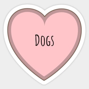 I love dogs. Heart shape Sticker